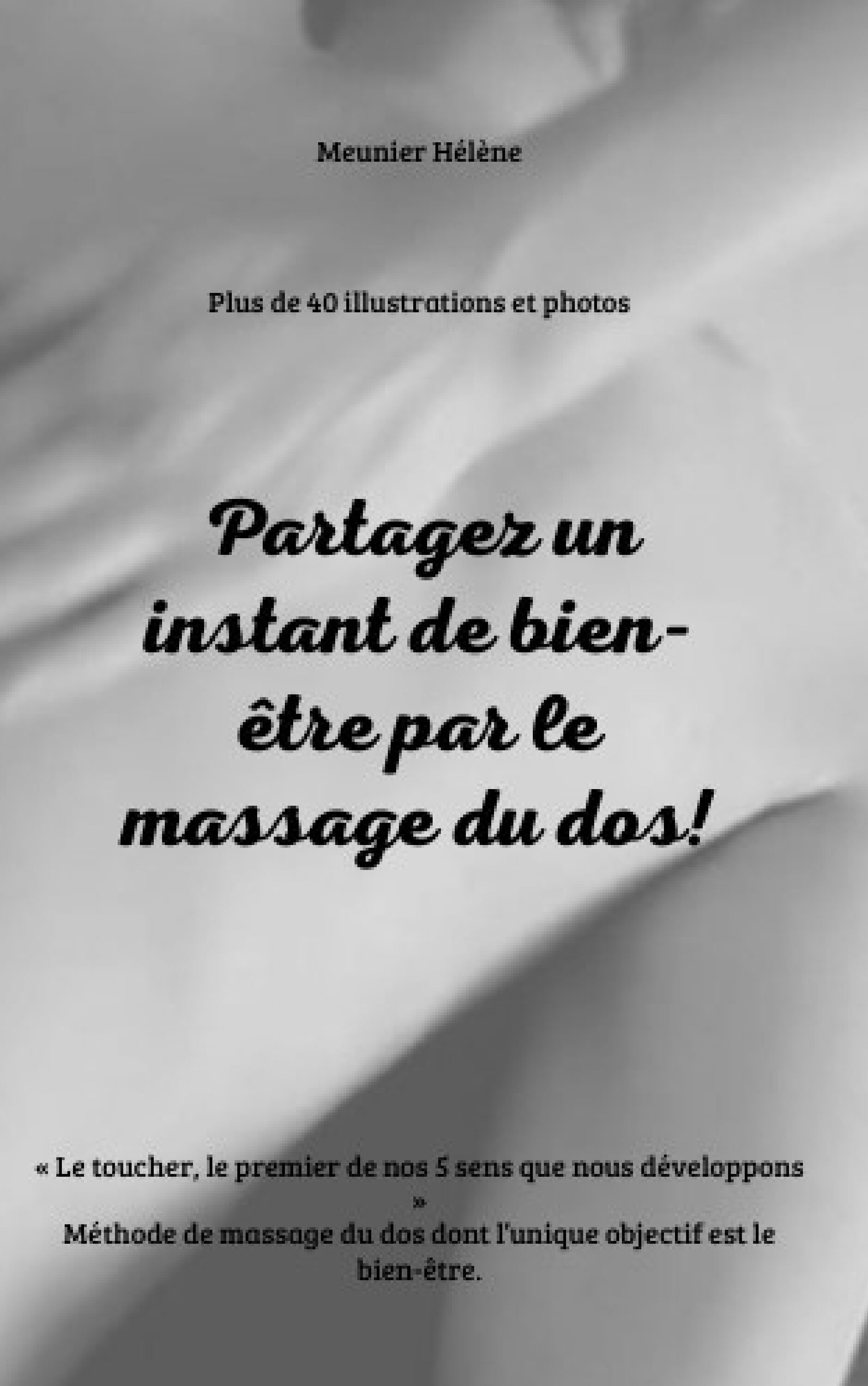 LIVRE PDF "Partagez un instant de bien-être par le massage du dos" A TELECHARGER