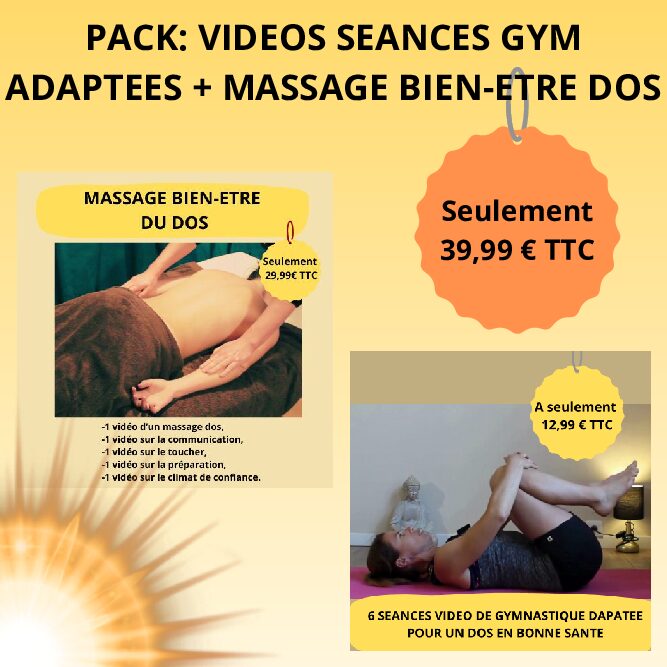 PACK SEANCES GYM ADAPTEES DOS + MASSAGE BIEN-ETRE DU DOS A TELECHARGER