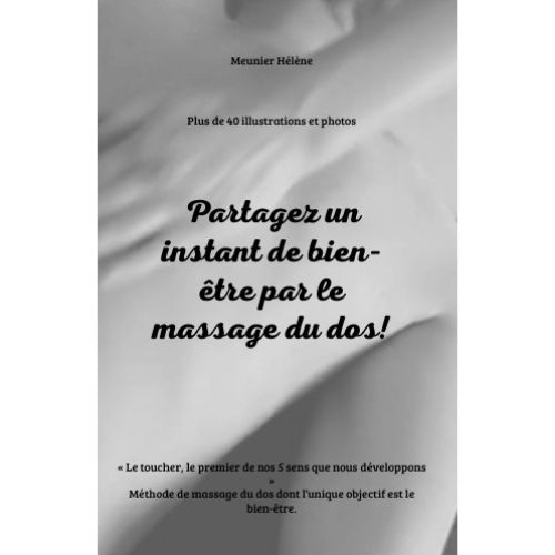PARTAGEZ UN INSTANT DE BIEN ETRE PAR LE MASSAGE