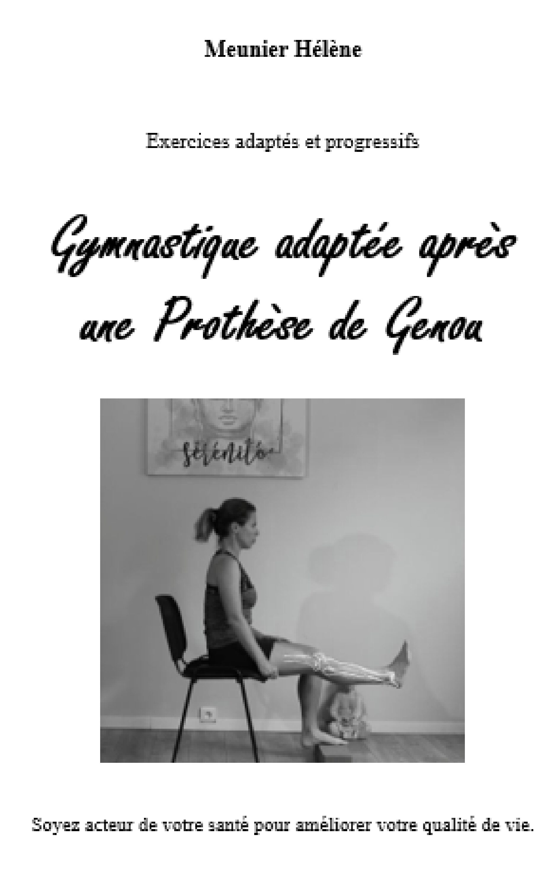 LIVRE PDF "Gymnastique adaptée après une prothèse de genou" A TELECHARGER