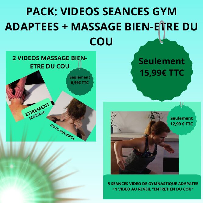 PACK SEANCES GYM ADAPTEES "ENTRETIEN DU COU"+ MASSAGE BIEN-ETRE DU COU A TELECHARGER